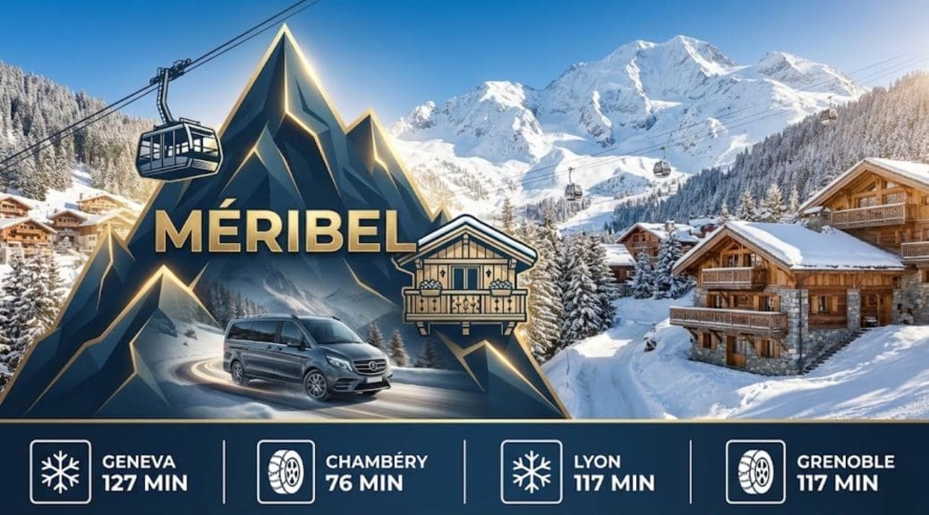 How to Get to Meribel | The Ultimate 2026 Travel Guide