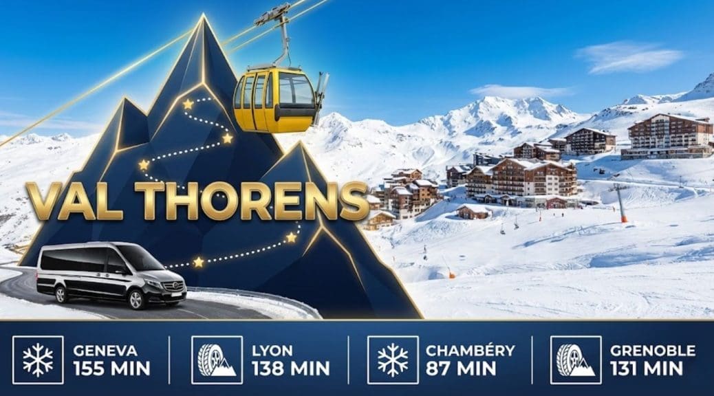 How to Get to Val Thorens | The Ultimate 2026 Travel Guide